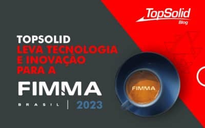 TopSolid é destaque na Fimma apresentando tecnologia para a indústria 4.0