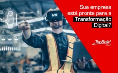 Como a transformação digital estimula a indústria a caminhar para um novo modelo de negócios?