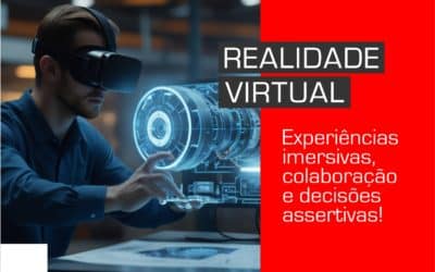 O impacto da Realidade Virtual na indústria e no design de produtos